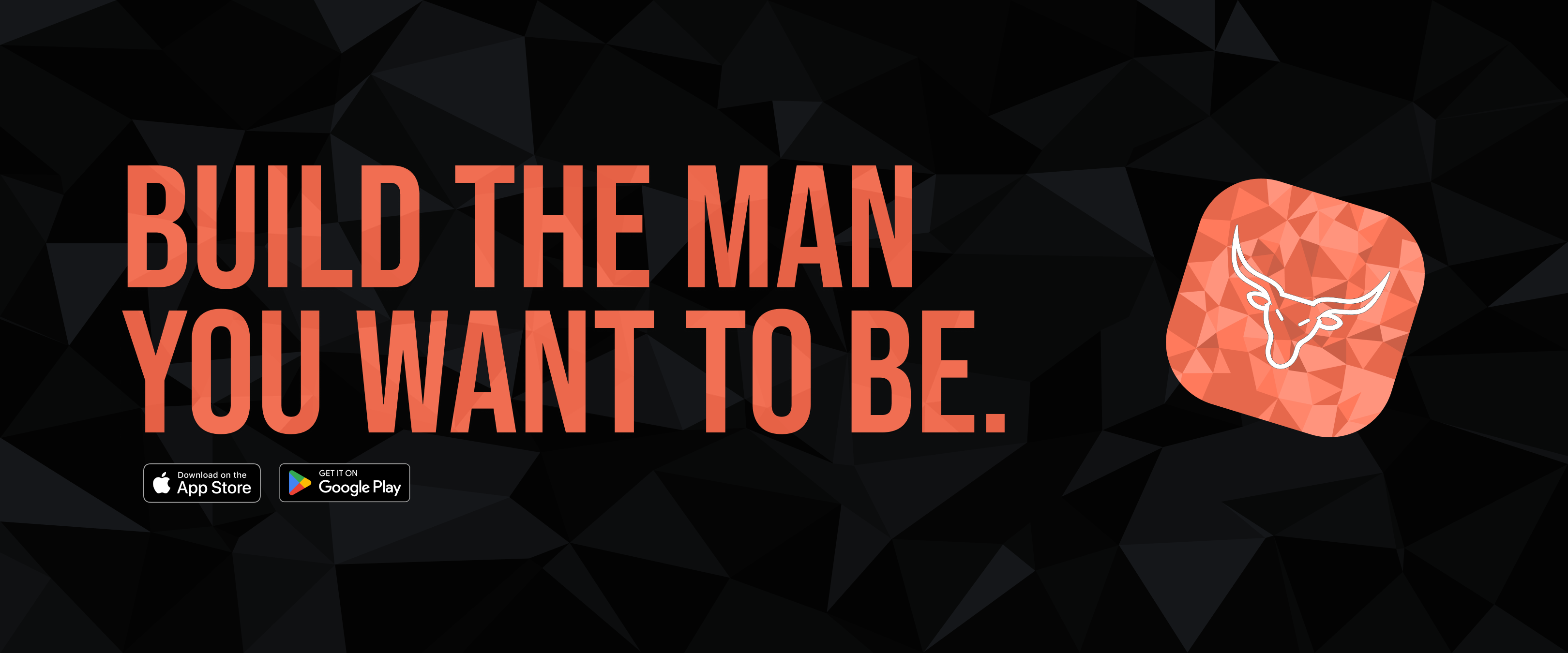 Build the Man You Want to Be — PRIMAL ad creative