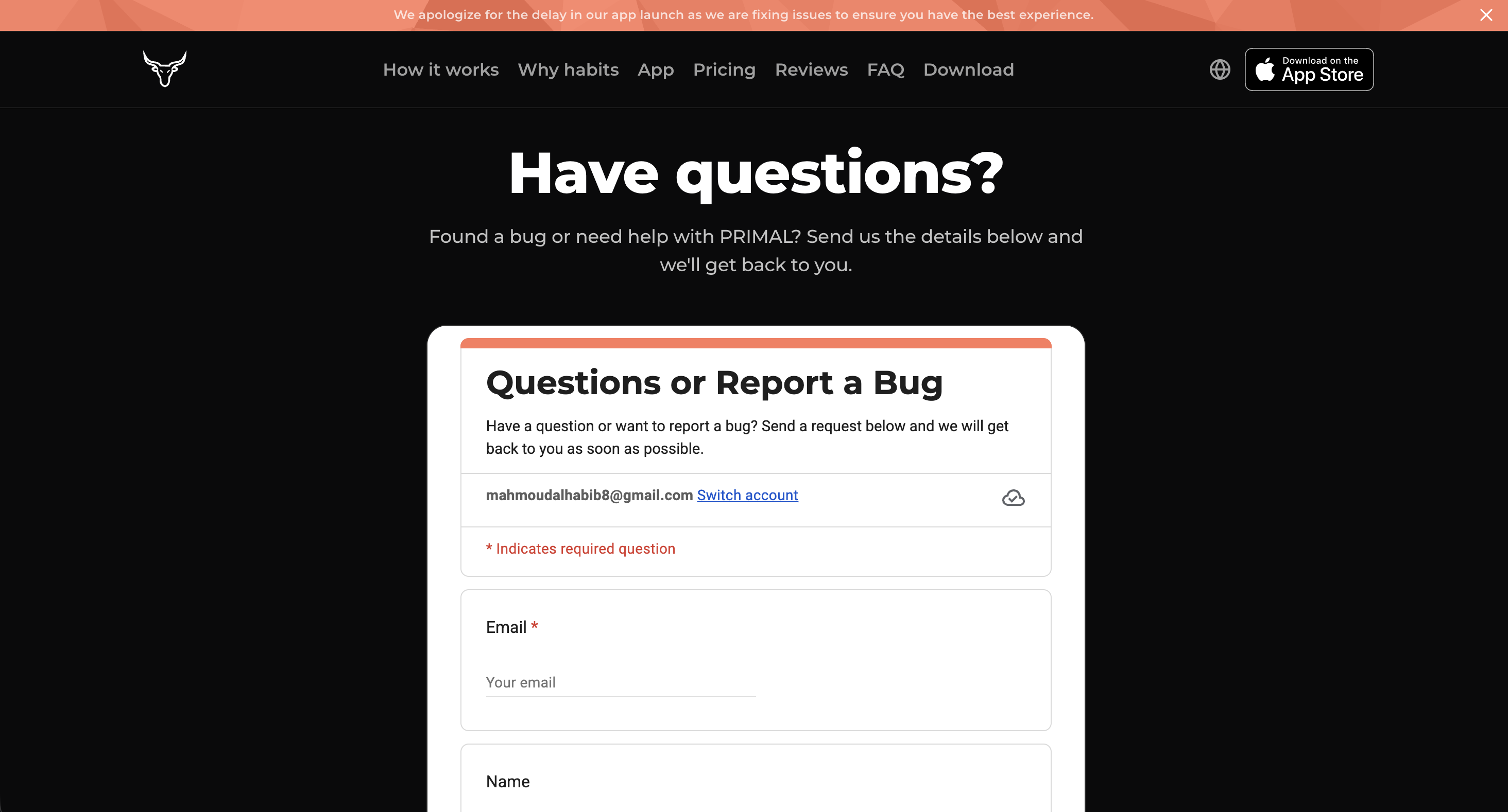 PRIMAL Have Questions — bug report and support form
